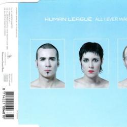 HUMAN LEAGUE All I Ever Wanted Фирменный CD 
