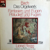 Das Orgelwerk Folge 1 - Fantasien Und Fugen BWV 537, 542 / Präludien Und Fugen BWV 541,543,545