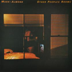 MARK-ALMOND Other Peoples Rooms Виниловая пластинка 