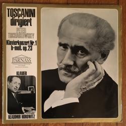 Tschaikowsky, Vladimir Horowitz, TOSCANINI Klavierkonzert Nr. 1, B-Moll, Op. 23 Виниловая пластинка 