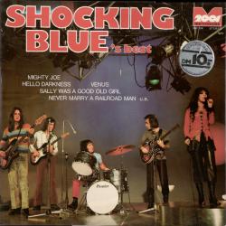 SHOCKING BLUE Shocking Blue's Best Виниловая пластинка 