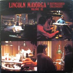 Lincoln Mayorga Lincoln Mayorga & Distinguished Colleagues - Volume III Виниловая пластинка 