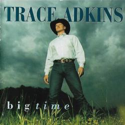 Trace Adkins Big Time Фирменный CD 