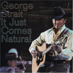 GEORGE STRAIT It Just Comes Natural Фирменный CD 