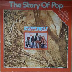 STEPPENWOLF The Story Of Pop Виниловая пластинка 
