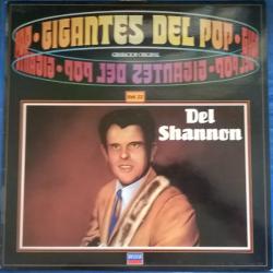 DEL SHANNON Gigantes Del Pop - Vol. 32 Виниловая пластинка 