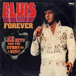 ELVIS PRESLEY Elvis Forever (32 Hits And The Story Of A King) Виниловая пластинка 