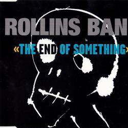 ROLLINS BAND The End Of Something Фирменный CD 