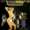 Black Gold (The Greatest Hits Of Black Music)