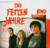 Die Fetten Jahre Sind Vorbei (Der Soundtrack Zum Film)