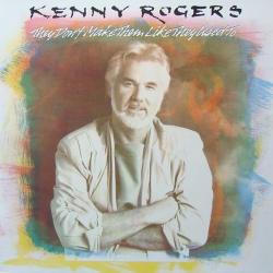 KENNY ROGERS THEY DON'T MAKE THEM LIKE THEY USED TO Виниловая пластинка 