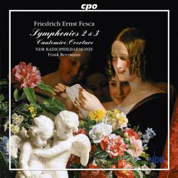 Friedrich Ernst Fesca Symphonies 2 & 3 • Cantemire Overture Фирменный CD 