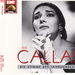 MARIA CALLAS Die Callas - Die Stimme Des Jahrhunderts Фирменный CD 