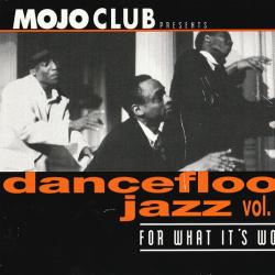 VARIOUS Mojo Club Presents Dancefloor Jazz Vol. Two (For What It's Worth) Фирменный CD 