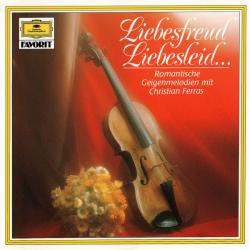 CHRISTIAN FERRAS Liebesfreud Liebesleid... (Romantische Geigenmelodien Mit Christian Ferras) Фирменный CD 