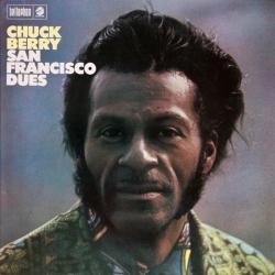 CHUCK BERRY San Francisco Dues Виниловая пластинка 