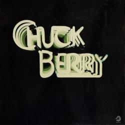 CHUCK BERRY Chuck Berry Виниловая пластинка 