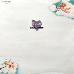 ERASURE Who Needs Love Like That Виниловая пластинка 