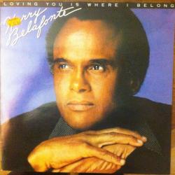 HARRY BELAFONTE LOVING YOU IS WHERE I BELONG Виниловая пластинка 