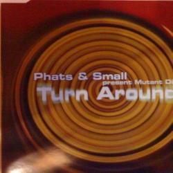 Phats & Small Turn Around Фирменный CD 