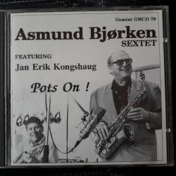 Asmund Bjørken Sextett Featuring Jan Erik Kongshaug Pots On! Фирменный CD 