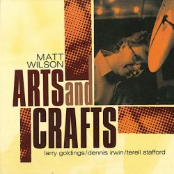 Matt Wilson Arts And Crafts Фирменный CD 