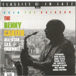 The Benny Carter All-Star Sax Ensemble Over The Rainbow Фирменный CD 