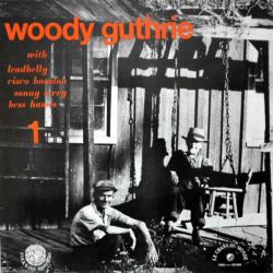 Woody Guthrie With Leadbelly, Cisco Houston, Sonny Terry And Bess Hawes Woody Guthrie Vol. 1 Виниловая пластинка 