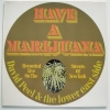 Have A Marijuana