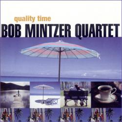 Bob Mintzer Quartet Quality Time Фирменный CD 