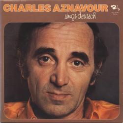 CHARLES AZNAVOUR SINGT DEUTSCH Виниловая пластинка 