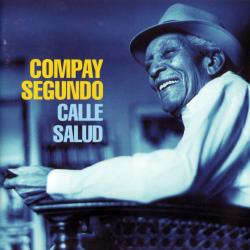 Compay Segundo Calle Salud Фирменный CD 