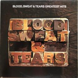 Blood, Sweat & Tears BLOOD, SWEAT & TEARS GREATEST HITS Виниловая пластинка 