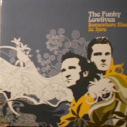 The Funky Lowlives Somewhere Else Is Here Фирменный CD 