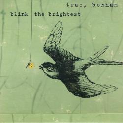 Tracy Bonham Blink The Brightest Фирменный CD 