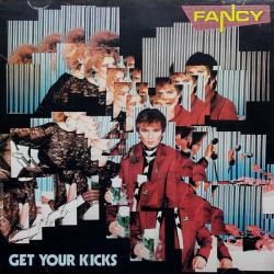FANCY GET YOUR KICKS Фирменный CD 