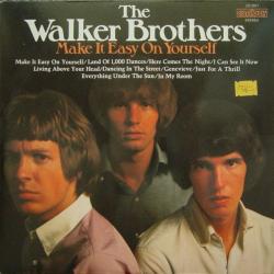 WALKER BROTHERS MAKE IT EASY ON YOURSELF Виниловая пластинка 
