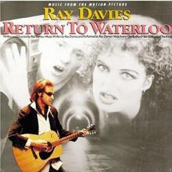 RAY DAVIES RETURN TO WATERLOO Виниловая пластинка 