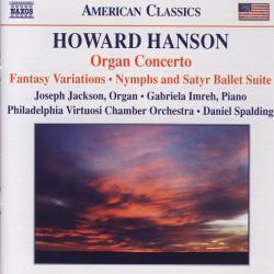 HOWARD HANSON Organ Concerto • Fantasy Variations • Nymphs And Satyr Ballet Suite Фирменный CD 
