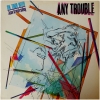 Any Trouble