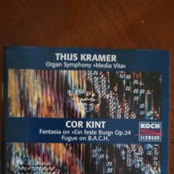 Thijs Kramer, Cor Kint Organ Symphony "Media Vita", Fantasia On "Ein Feste Burg" Op.24, Fugue On B.A.C.H. Фирменный CD 