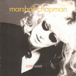 Marshall Chapman Love Slave Фирменный CD 