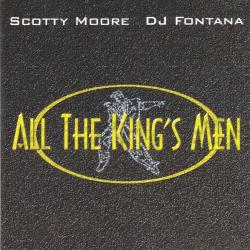 Scotty Moore • DJ Fontana All The King's Men Фирменный CD 