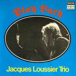 JACQUES LOUSSIER TRIO PLAY BACH Виниловая пластинка 