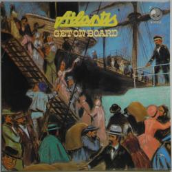 ATLANTIS Get On Board Виниловая пластинка 