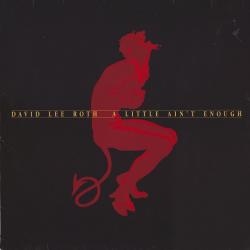 DAVID LEE ROTH A LITTLE AIN'T ENOUGH Виниловая пластинка 