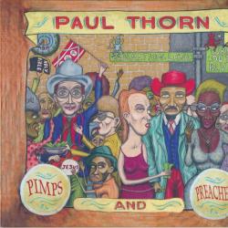 Paul Thorn Pimps And Preachers Фирменный CD 