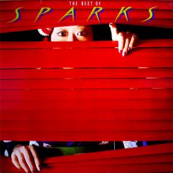SPARKS The Best Of Sparks Виниловая пластинка 