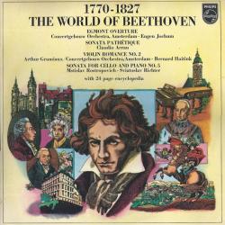 BEETHOVEN   MSTISLAV ROSTROPOVICH   SVIATOSLAV RICHTER   CLAUDIO ARRAU 1770-1827 The World Of Beethoven Виниловая пластинка 