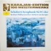 Karajan-Edition 100 Meisterwerke - Schubert: Symphonie Nr. 9 C-dur